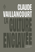 Culture enclavée (La)